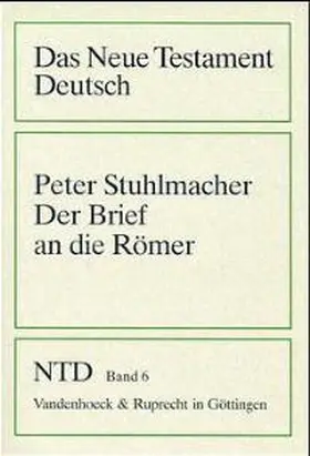 Stuhlmacher |  Der Brief an die Römer | Buch |  Sack Fachmedien