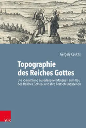 Csukás / Jakubowski-Tiessen |  Topographie des Reiches Gottes | Buch |  Sack Fachmedien