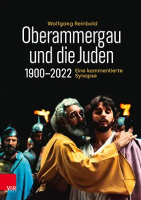 Reinbold |  Oberammergau und die Juden 1900-2022 | Buch |  Sack Fachmedien