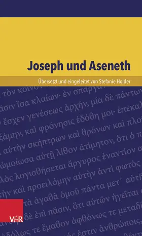 Holder | Joseph und Aseneth | Buch | 978-3-525-53467-0 | www2.sack.de