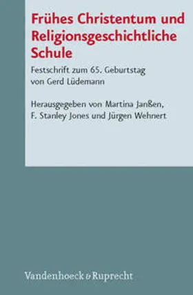 Janßen / Jones / Wehnert | Frühes Christentum und Religionsgeschichtliche Schule | Buch | 978-3-525-53977-4 | sack.de