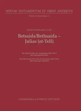 Kuhn |  Betsaida/Bethsaida – Julias (et-Tell) | Buch |  Sack Fachmedien