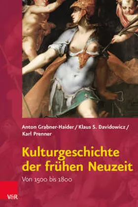 Grabner-Haider / Davidowicz / Prenner |  Kulturgeschichte der frühen Neuzeit | Buch |  Sack Fachmedien