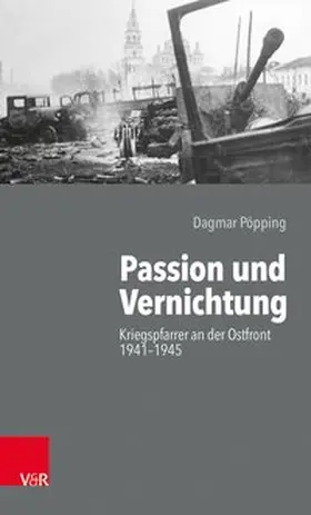 Pöpping |  Passion und Vernichtung | Buch |  Sack Fachmedien