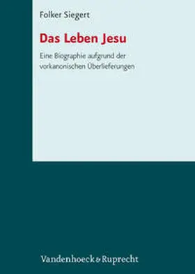 Siegert |  Das Leben Jesu | Buch |  Sack Fachmedien