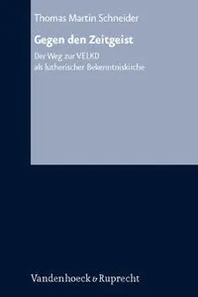Schneider |  Gegen den Zeitgeist | Buch |  Sack Fachmedien
