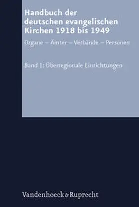  Handbuch der deutschen evangelischen Kirchen 1918 bis 1949 | Buch |  Sack Fachmedien