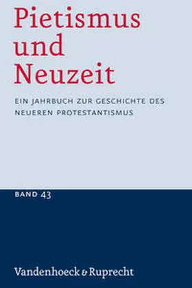 Sträter |  Pietismus und Neuzeit Band 43 – 2017 | Buch |  Sack Fachmedien