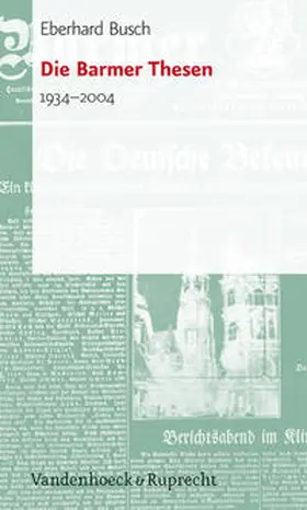 Busch |  Die Barmer Thesen | Buch |  Sack Fachmedien