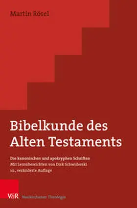 Rösel / Schwiderski |  Bibelkunde des Alten Testaments | Buch |  Sack Fachmedien