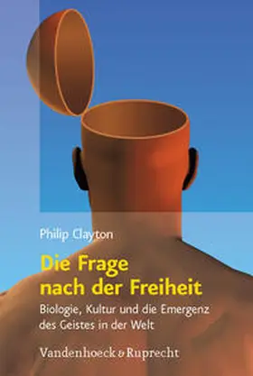 Clayton / Schmidt / Parker |  Die Frage nach der Freiheit | Buch |  Sack Fachmedien