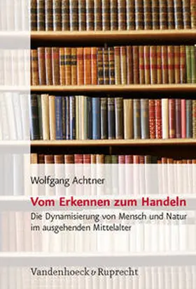 Achtner |  Vom Erkennen zum Handeln | Buch |  Sack Fachmedien