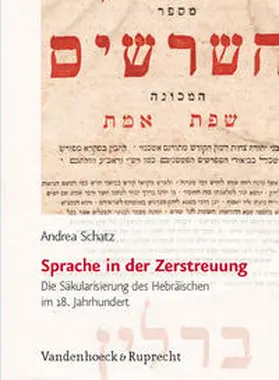 Schatz |  Sprache in der Zerstreuung | Buch |  Sack Fachmedien