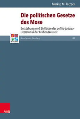 Totzeck |  Die politischen Gesetze des Mose als Vorbild | Buch |  Sack Fachmedien