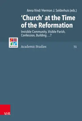 Vind / Selderhuis |  ‘Church’ at the Time of the Reformation | Buch |  Sack Fachmedien