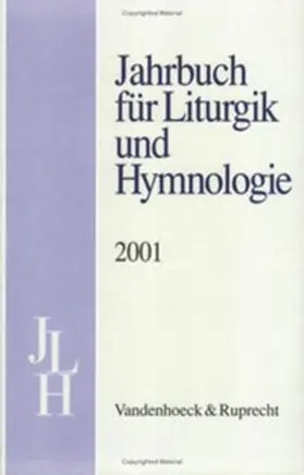 Bieritz / Neijenhuis / Ratzmann |  Jahrbuch für Liturgik und Hymnologie. 40. Band 2001 | Buch |  Sack Fachmedien