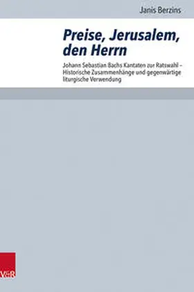 Berzins / Hauschildt / Steinmeier |  Preise, Jerusalem, den Herrn | Buch |  Sack Fachmedien