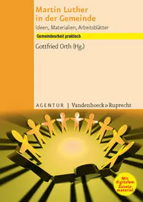 Orth |  Martin Luther in der Gemeinde | Buch |  Sack Fachmedien