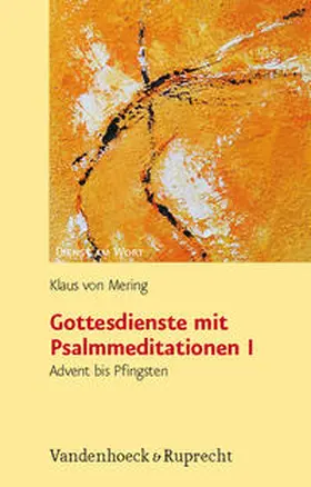 Mering |  Gottesdienste mit Psalmmeditationen I | Buch |  Sack Fachmedien