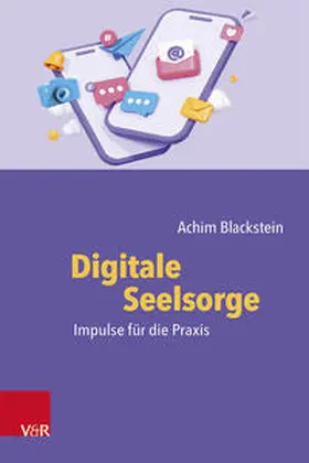 Blackstein |  Digitale Seelsorge | Buch |  Sack Fachmedien