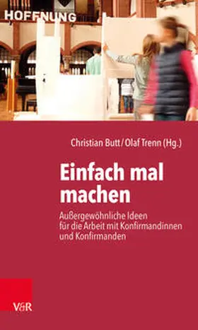 Butt / Trenn |  Einfach mal machen | Buch |  Sack Fachmedien