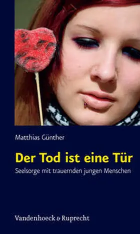 Günther |  Der Tod ist eine Tür | Buch |  Sack Fachmedien