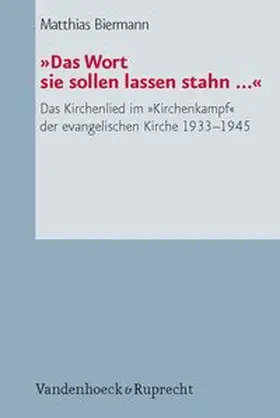 Biermann |  »Das Wort sie sollen lassen stahn ...« | Buch |  Sack Fachmedien