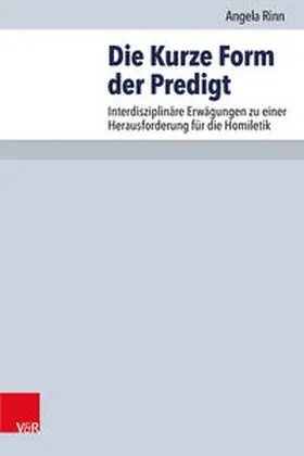 Rinn | Die Kurze Form der Predigt | Buch | 978-3-525-62434-0 | www2.sack.de