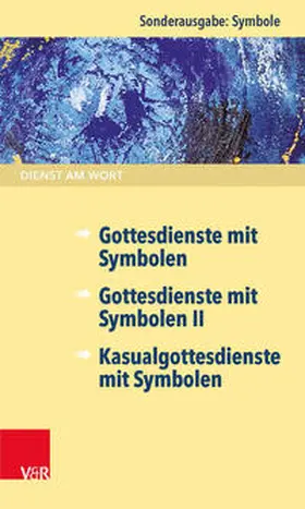 Goldschmidt | Dienst am Wort Sonderausgabe Symbole | Buch | 978-3-525-63057-0 | sack.de