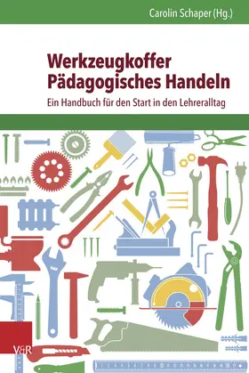 Schaper |  Werkzeugkoffer Pädagogisches Handeln | Buch |  Sack Fachmedien