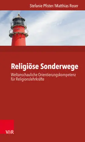 Pfister / Roser |  Religiöse Sonderwege | Buch |  Sack Fachmedien