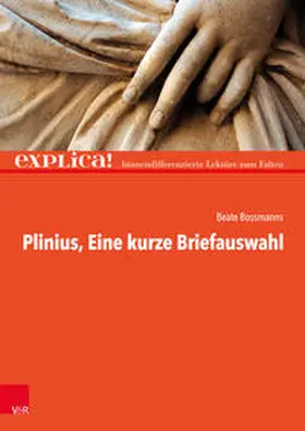 Bossmanns |  Plinius: Eine kurze Briefauswahl | Buch |  Sack Fachmedien