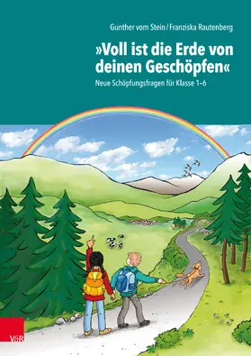 vom Stein / Rautenberg |  „Voll ist die Erde von deinen Geschöpfen“ | Buch |  Sack Fachmedien