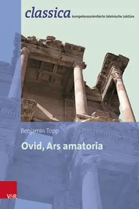 Topp / Kuhlmann |  Ovid, Ars amatoria | Buch |  Sack Fachmedien