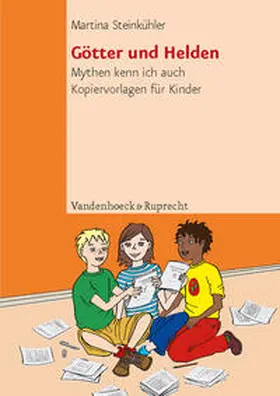 Steinkühler |  Götter und Helden | Buch |  Sack Fachmedien