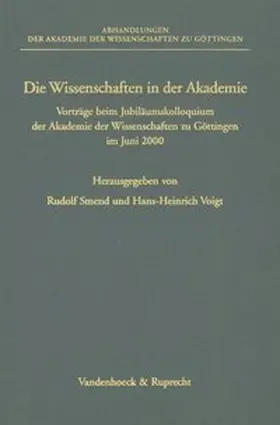 Smend / Voigt |  Die Wissenschaften in der Akademie | Buch |  Sack Fachmedien