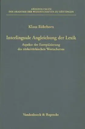 Röhrborn |  Interlinguale Angleichung der Lexik | Buch |  Sack Fachmedien