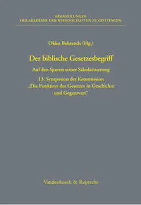 Behrends |  Der biblische Gesetzesbegriff | Buch |  Sack Fachmedien