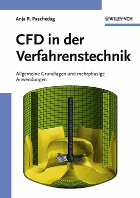 Paschedag |  CFD in der Verfahrenstechnik | Buch |  Sack Fachmedien