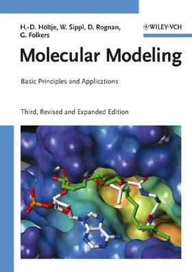 Höltje / Sippl / Rognan |  Molecular Modeling | Buch |  Sack Fachmedien