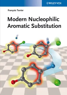 Terrier |  Modern Nucleophilic Aromatic Substitution | Buch |  Sack Fachmedien