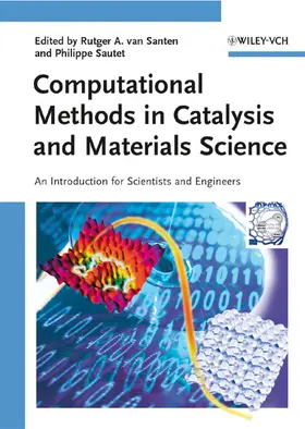 van Santen / Sautet | Computational Methods in Catalysis and Materials Science | Buch | 978-3-527-32032-5 | sack.de
