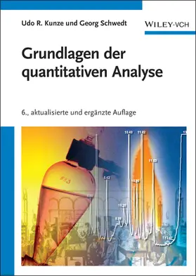Kunze / Schwedt |  Grundlagen der quantitativen Analyse | Buch |  Sack Fachmedien