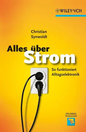 Synwoldt |  Alles über Strom | Buch |  Sack Fachmedien
