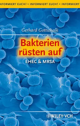 Gottschalk |  EHEC & MRSA | Buch |  Sack Fachmedien