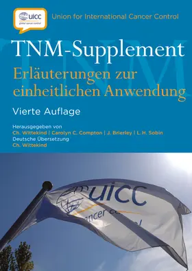 Wittekind / Compton / Brierley |  TNM-Supplement | Buch |  Sack Fachmedien