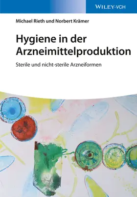 Rieth / Krämer |  Hygiene in der Arzneimittelproduktion | Buch |  Sack Fachmedien
