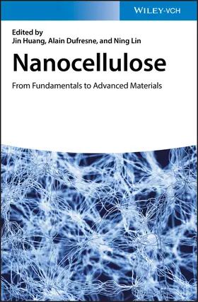 Huang / Dufresne / Lin |  Nanocellulose | Buch |  Sack Fachmedien