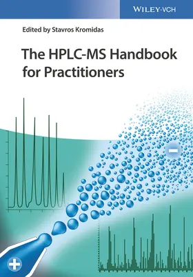 Kromidas |  The HPLC-MS Handbook for Practitioners | Buch |  Sack Fachmedien