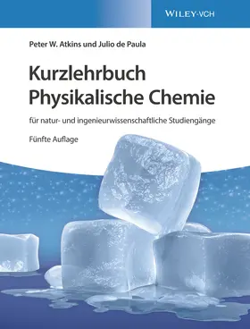 Atkins / de Paula |  Kurzlehrbuch Physikalische Chemie: für natur- und ingenieurwissenschaftliche Studiengänge | Buch |  Sack Fachmedien